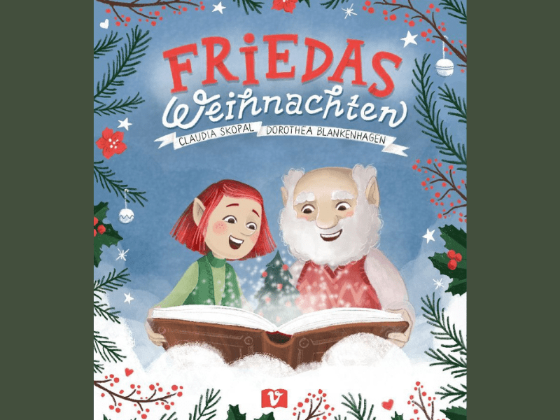 „Friedas Weihnachten“ von Claudia&nbsp;Skopal